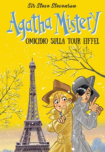 Omicidio sulla tour Eiffel. Nuova ediz. - Sir Steve Stevenson - Libro De Agostini 2022, Agatha Mistery | Libraccio.it