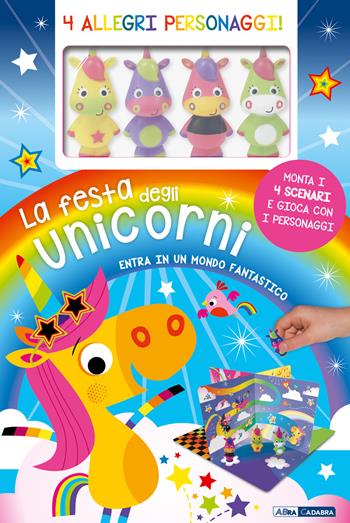 La festa degli unicorni. Ediz. a colori. Con 4 marionette. Con 4 scenari  - Libro De Agostini 2022, Primi incontri | Libraccio.it