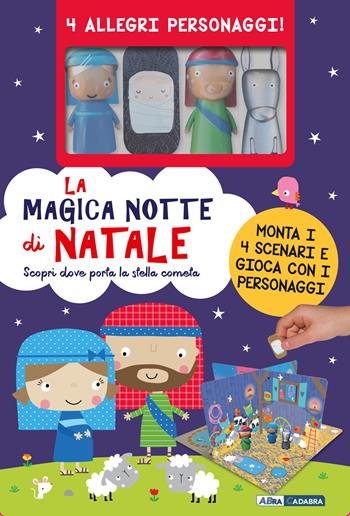 La magica notte di Natale. Ediz. a colori. Con 4 marionette. Con 4 scenari  - Libro De Agostini 2022, Primi incontri | Libraccio.it