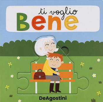 Ti voglio bene. Ediz. a colori  - Libro De Agostini 2023, Piccini Picciò | Libraccio.it