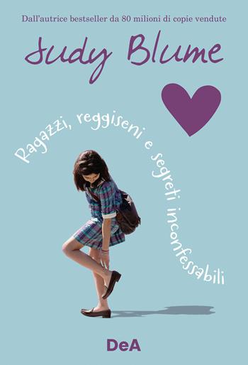 Ragazzi, reggiseni e segreti inconfessabili - Judy Blume - Libro De Agostini 2023, Le gemme | Libraccio.it