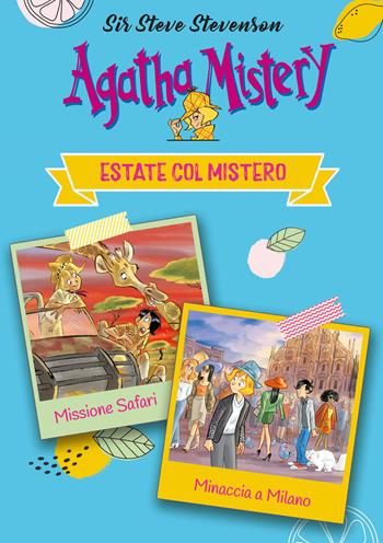 Estate col mistero. Agatha Mistery - Sir Steve Stevenson - Libro De Agostini 2023, Agatha Mistery | Libraccio.it