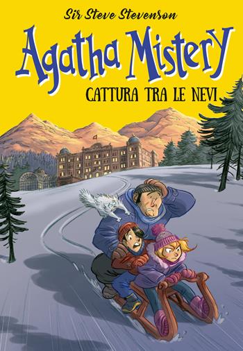 Cattura tra le nevi - Sir Steve Stevenson - Libro De Agostini 2023, Agatha Mistery | Libraccio.it