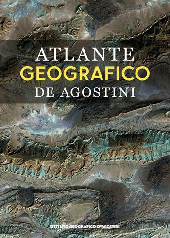 Atlante geografico  - Libro De Agostini 2023 | Libraccio.it