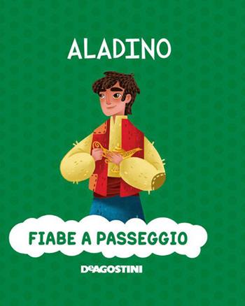 Aladino. Ediz. a colori - Paolo Valentino - Libro De Agostini 2023, Fiabe a passeggio | Libraccio.it