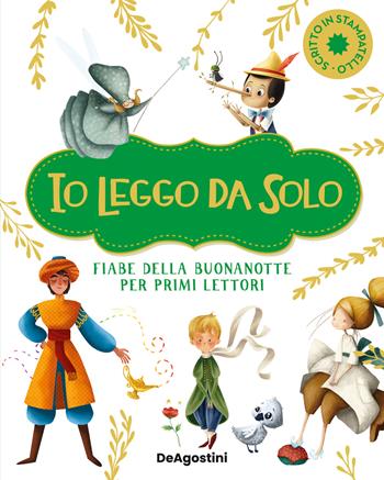 Fiabe della buona notte per primi lettori. Io leggo da solo  - Libro De Agostini 2023, Prime letture | Libraccio.it