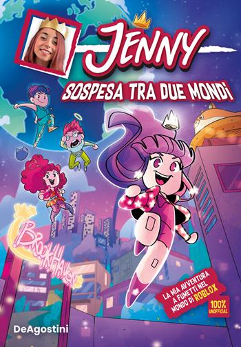 Sospesa tra due mondi. Roblox School - Jennifer Jenny Puddu - Libro De Agostini 2023 | Libraccio.it