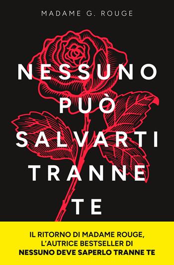 Nessuno può salvarti tranne te - Madame G. Rouge - Libro De Agostini 2023 | Libraccio.it