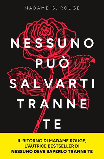 Nessuno può salvarti tranne te - Madame G. Rouge - Libro De Agostini 2023 | Libraccio.it