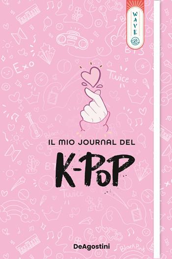 Il mio journal del K-pop  - Libro De Agostini 2023, Wave | Libraccio.it