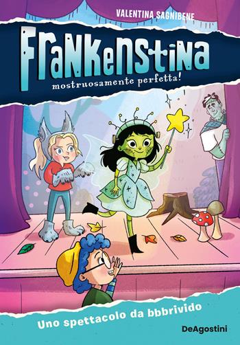 Uno spettacolo da bbbrivido. Frankenstina - Valentina Sagnibene - Libro De Agostini 2024 | Libraccio.it