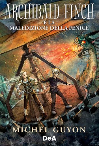 Archibald Finch e la maledizione della fenice - Michel Guyon - Libro De Agostini 2024 | Libraccio.it