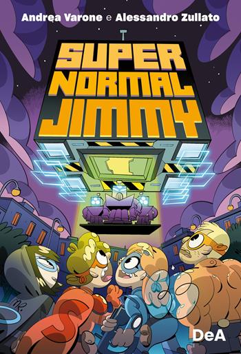 Super normal Jimmy - Andrea Varone, Alessandro Zullato - Libro De Agostini 2024 | Libraccio.it