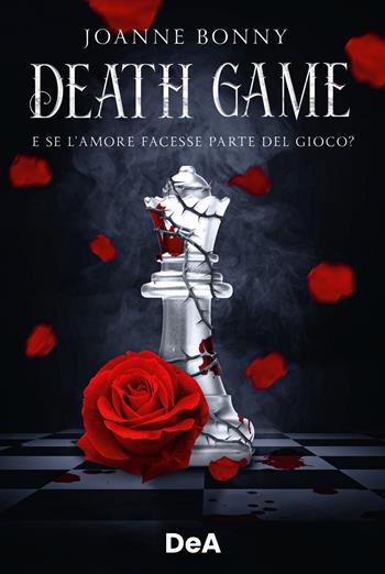 Death game. E se l'amore facesse parte del gioco? - Joanne Bonny - Libro De Agostini 2024 | Libraccio.it