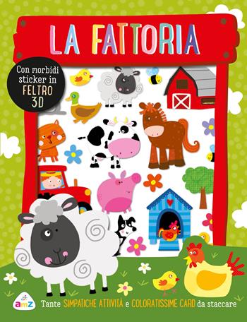 La fattoria. Sticker tenerini. Ediz. a colori  - Libro AMZ 2024, Sticker e coloring | Libraccio.it
