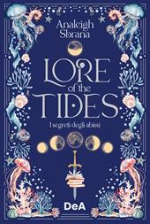Lore of the tides. I segreti degli abissi. Booklover approved