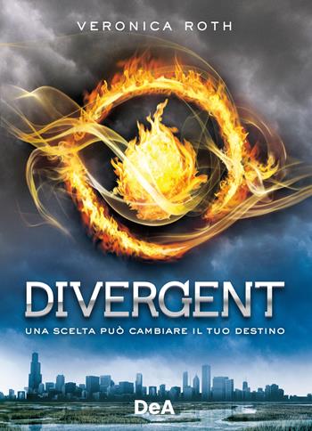 Divergent - Veronica Roth - Libro De Agostini 2024 | Libraccio.it