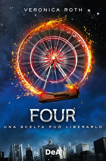 Four - Veronica Roth - Libro De Agostini 2024 | Libraccio.it