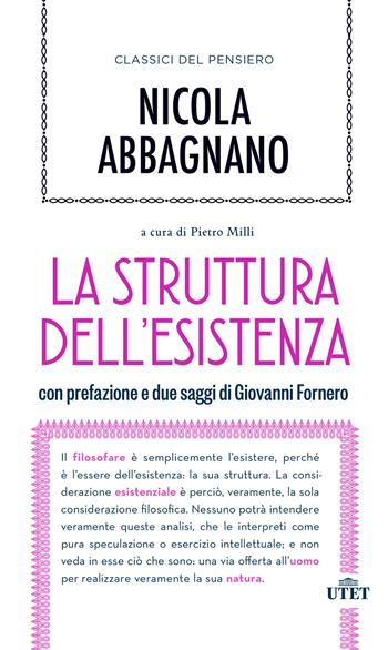 La struttura dell'esistenza - Nicola Abbagnano - Libro UTET 2025, Classici del pensiero | Libraccio.it