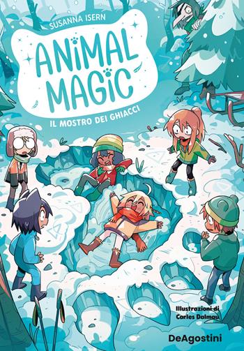 Il mostro dei ghiacci. Animal magic. Vol. 4 - Susanna Isern - Libro De Agostini 2025 | Libraccio.it