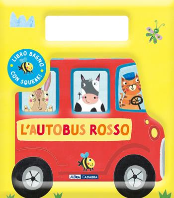 L'autobus rosso. Ediz. a colori  - Libro ABraCadabra 2025 | Libraccio.it