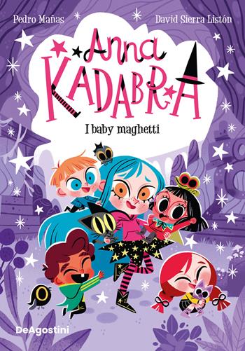 I baby maghetti. Anna Kadabra - Pedro Mañas - Libro De Agostini 2025 | Libraccio.it