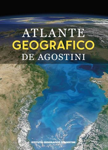 Atlante geografico De Agostini 2025  - Libro De Agostini 2025, Atlanti geografici | Libraccio.it