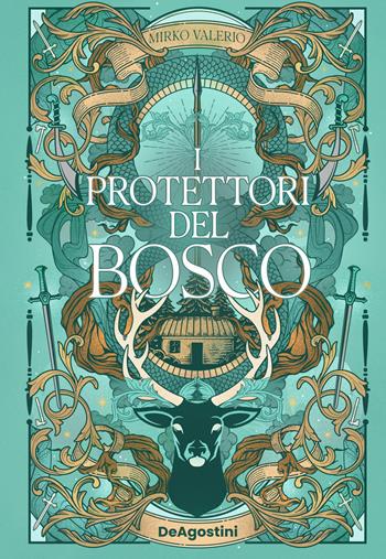 I protettori del bosco - Mirko Valerio - Libro De Agostini 2026 | Libraccio.it