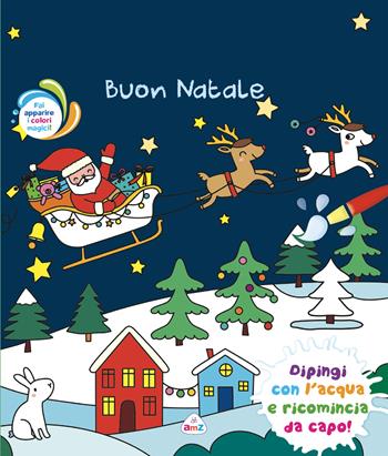 Buon Natale. Ediz. illustrata. Con pennello magico  - Libro AMZ 2025, Sticker e coloring | Libraccio.it