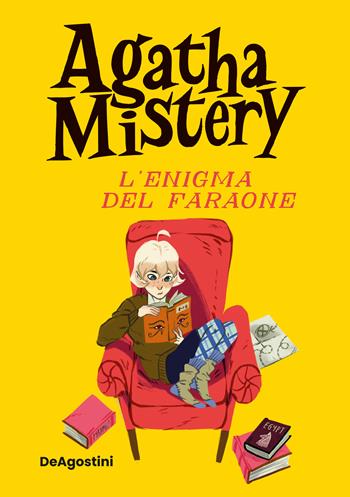 L'enigma del faraone. Ediz. speciale - Sir Steve Stevenson, Mario Pasqualotto - Libro De Agostini 2025, Agatha Mistery | Libraccio.it