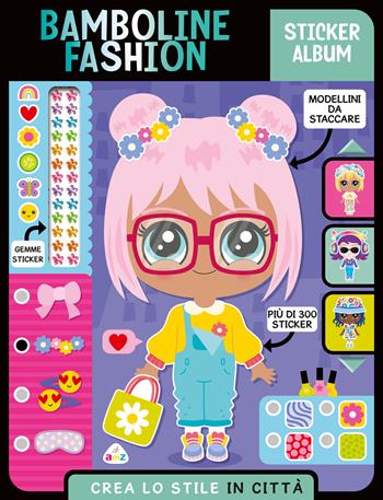 Bamboline fashion. Sticker album. Crea lo stile in città. Ediz. a colori  - Libro AMZ 2026, Sticker e coloring | Libraccio.it