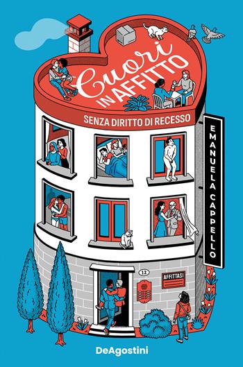 Cuori in affitto (senza diritto di recesso) - Emanuela Cappello - Libro De Agostini 2026, Varia | Libraccio.it