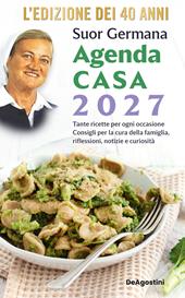 L'agenda casa di suor Germana 2027