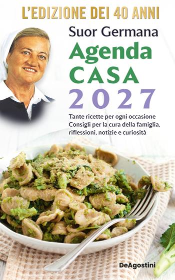 L'agenda casa di suor Germana 2027 - Suor Germana - Libro De Agostini 2026, Varia | Libraccio.it