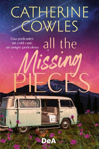 All the missing pieces. Booklover approved. Ediz. italiana - Catherine Cowles - Libro De Agostini 2026 | Libraccio.it