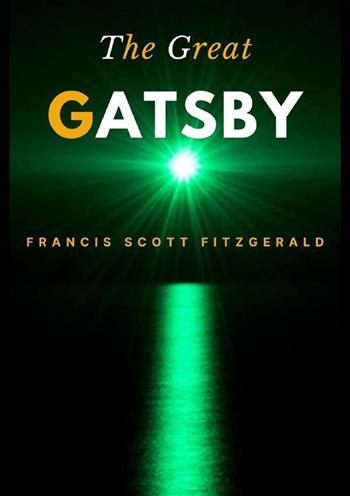 The great Gatsby - Francis Scott Fitzgerald - Libro StreetLib 2022 | Libraccio.it