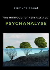 Une introduction générale à la psychanalyse