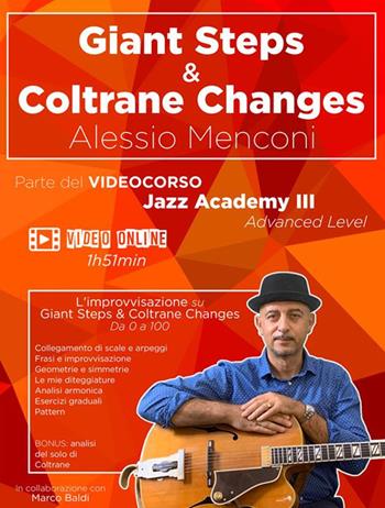 Giant Steps & Coltrane Changes. Improvvisazione su Giant Steps e Coltrane Changes. Da 0 a 100 - Alessio Menconi, Marco Baldi - Libro StreetLib 2022 | Libraccio.it