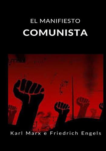 El manifiesto comunista - Karl Marx - Libro StreetLib 2022 | Libraccio.it