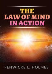 The law of mind in action