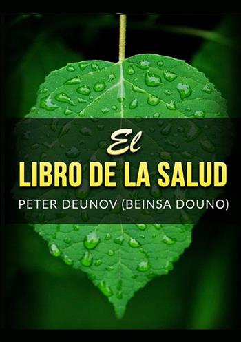 El libro della salud - Peter Deunov - Libro StreetLib 2022 | Libraccio.it