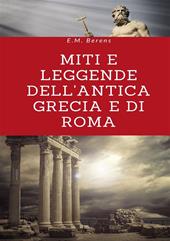 Miti e leggende dell'antica Grecia e di Roma