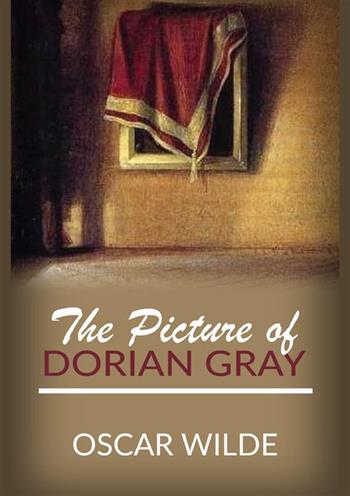 The picture of Dorian Gray - Oscar Wilde - Libro StreetLib 2022 | Libraccio.it
