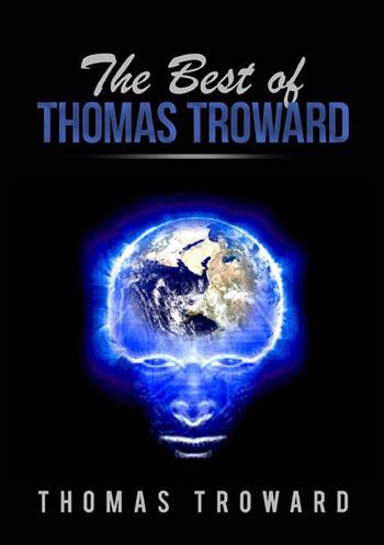 The best of Thomas Troward - Thomas Troward - Libro StreetLib 2022 | Libraccio.it
