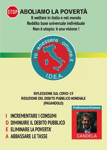 Stop: aboliamo la povertà. Il welfare in Italia e nel mondo. Reddito base universale individuale. Non è una utopia: è una visione! - Domenico Candela - Libro Youcanprint 2022 | Libraccio.it