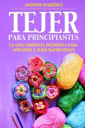 Tejer para principiantes