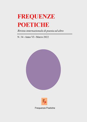 Frequenze poetiche. Rivista di poesia internazionale ed altro (2022). Vol. 34 - Giorgio Moio - Libro Youcanprint 2022 | Libraccio.it