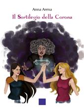 Il sortilegio della corona