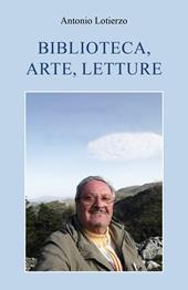 Biblioteca, arte, letture