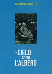 Il cielo sopra l'albero